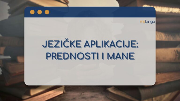 Jezičke aplikacije: prednosti i mane
