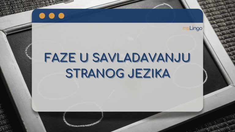 Faze u savladavanju stranog jezika