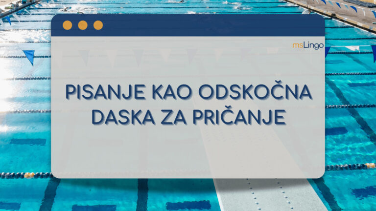Pisanje kao odskočna daska za pričanje