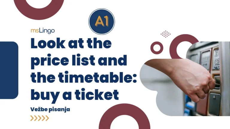 Vežbe pisanja A1 - Buy a ticket