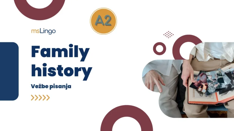 Vežbe pisanja A2 - Family history