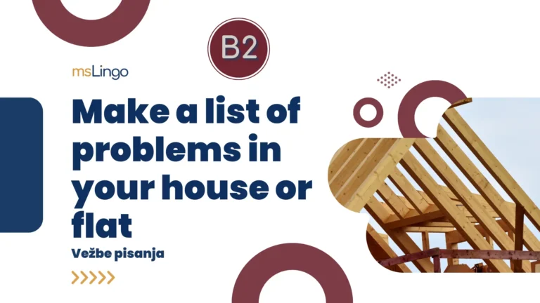 Vežbe pisanja B2 - House problems