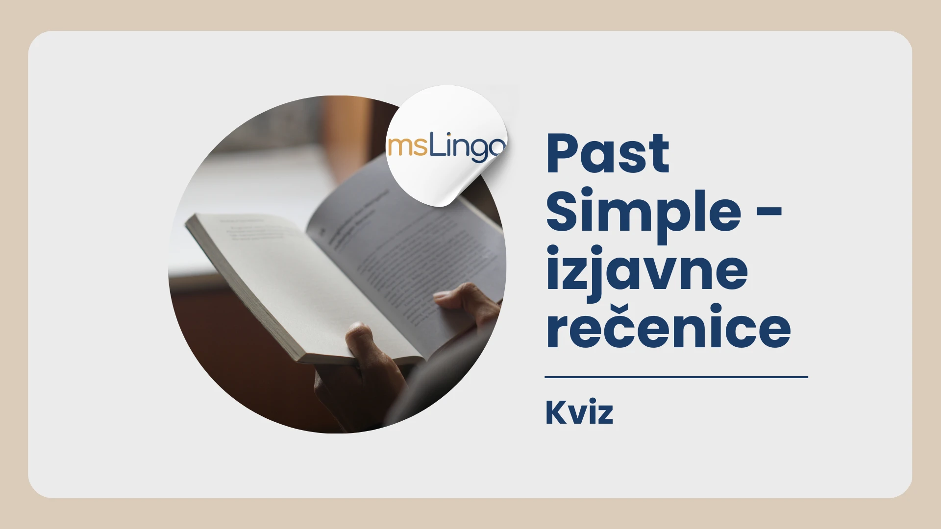 Past Simple izjavne rečenice kviz