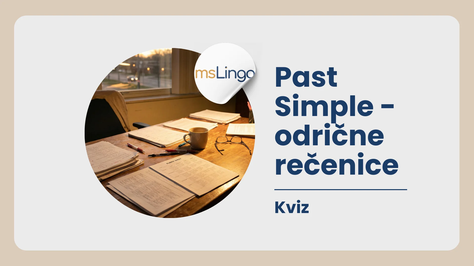 Past Simple odrične rečenice kviz